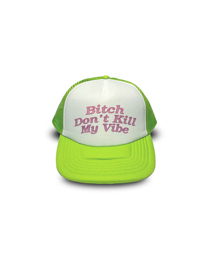 Don't kill my vibe Cap